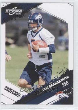 2009 Score - [Base] #395 - Rookie - Tom Brandstater