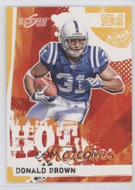 2009 Score - Hot Rookies - Gold Zone #9 - Donald Brown /299