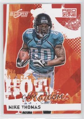 2009 Score - Hot Rookies - Red Zone #21 - Mike Thomas /100