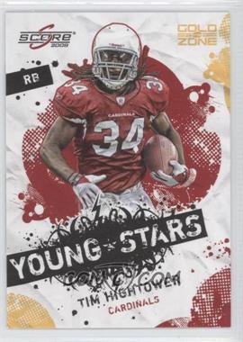 2009 Score - Young Stars - Gold Zone #20 - Tim Hightower /299