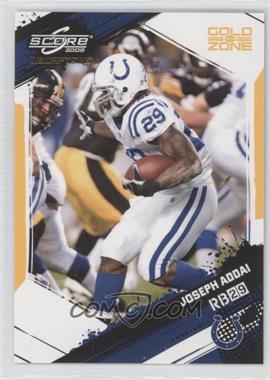 2009 Score Inscriptions - [Base] - Gold Zone #127 - Joseph Addai /50