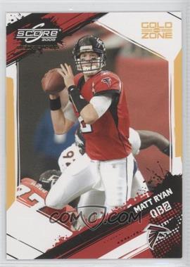 2009 Score Inscriptions - [Base] - Gold Zone #15 - Matt Ryan /50