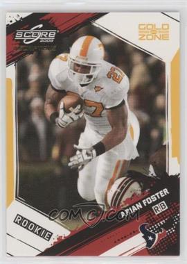 2009 Score Inscriptions - [Base] - Gold Zone #309 - Rookie - Arian Foster /50