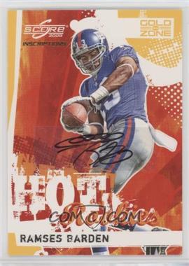 2009 Score Inscriptions - Hot Rookies - Gold Zone Autographs #27 - Ramses Barden /50