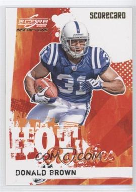 2009 Score Inscriptions - Hot Rookies - Scorecard #9 - Donald Brown /100