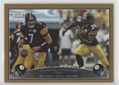 2009 Topps - [Base] - Gold #329 - Classic Combos - Ben Roethlisberger, Willie Parker /2009