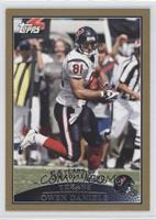 Owen Daniels #/2,009