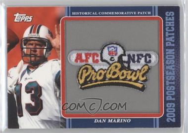 2009 Topps - Postseason Patches #PPR24 - Dan Marino