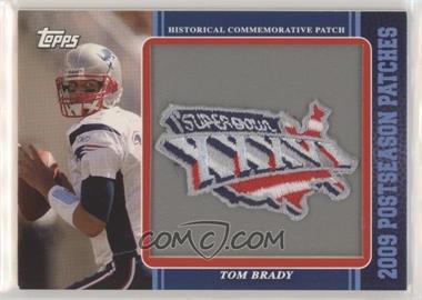2009 Topps - Postseason Patches #PPR31 - Tom Brady
