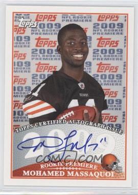 2009 Topps - Rookie Premiere Autographs #RPA-MM - Mohamed Massaquoi