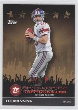 2009 Topps - Topps Town Redemption Code Cards - Gold #TTT2 - Eli Manning