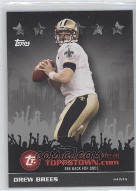 2009 Topps - Topps Town Redemption Code Cards - Silver #TTT18 - Drew Brees