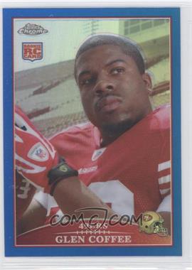 2009 Topps Chrome - [Base] - Blue Refractor #TC152 - Glen Coffee