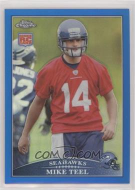 2009 Topps Chrome - [Base] - Blue Refractor #TC189 - Mike Teel