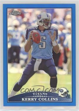 2009 Topps Chrome - [Base] - Blue Refractor #TC61 - Kerry Collins