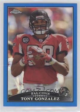 2009 Topps Chrome - [Base] - Blue Refractor #TC73 - Tony Gonzalez