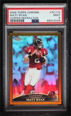 2009 Topps Chrome - [Base] - Copper Refractor #TC110 - Matt Ryan /649 [PSA 9 MINT]