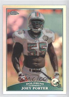 2009 Topps Chrome - [Base] - Refractor #TC94 - Joey Porter