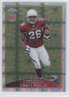 2009 Topps Chrome - [Base] - Retail X-Fractor #TC140 - Chris Wells