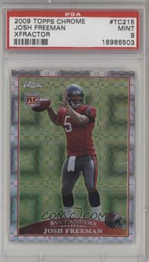 2009 Topps Chrome - [Base] - Retail X-Fractor #TC215 - Josh Freeman [PSA 9 MINT]