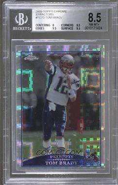 2009 Topps Chrome - [Base] - Retail X-Fractor #TC70 - Tom Brady [BGS 8.5 NM‑MT+]