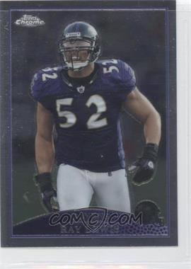 2009 Topps Chrome - [Base] #TC109 - Ray Lewis