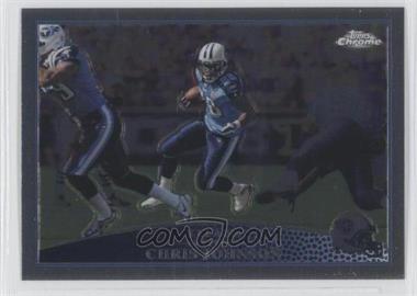 2009 Topps Chrome - [Base] #TC39 - Chris Johnson