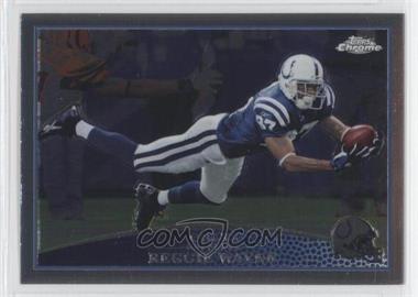 2009 Topps Chrome - [Base] #TC54 - Reggie Wayne