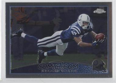 2009 Topps Chrome - [Base] #TC54 - Reggie Wayne