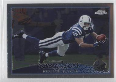 2009 Topps Chrome - [Base] #TC54 - Reggie Wayne