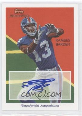 2009 Topps National Chicle - Autographs #NCA-RB - Ramses Barden