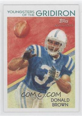 2009 Topps National Chicle - Youngsters of the Gridiron #YG-15 - Donald Brown