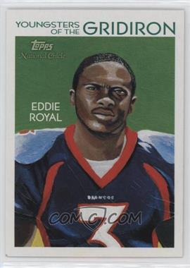 2009 Topps National Chicle - Youngsters of the Gridiron #YG-6 - Eddie Royal