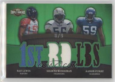 2009 Topps Triple Threads - Relic Combos - Emerald #TTRC-42 - Ray Lewis, Shawne Merriman, Aaron Curry /9