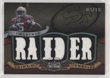 2009 Topps Triple Threads - Relics - Sepia #TTR-24 - Michael Crabtree /18