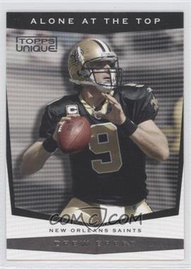 2009 Topps Unique - Alone at the Top #AT10 - Drew Brees