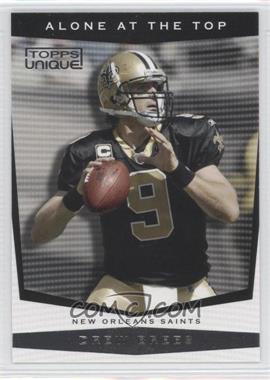 2009 Topps Unique - Alone at the Top #AT10 - Drew Brees