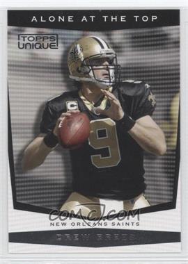 2009 Topps Unique - Alone at the Top #AT10 - Drew Brees