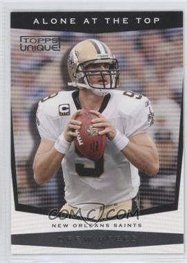 2009 Topps Unique - Alone at the Top #AT2 - Drew Brees