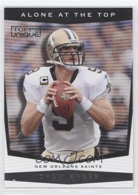 2009 Topps Unique - Alone at the Top #AT2 - Drew Brees