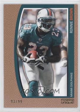 2009 Topps Unique - [Base] - Bronze Select #104 - Ronnie Brown /99