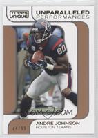 Andre Johnson #/99