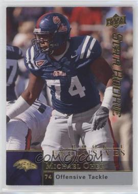 2009 Upper Deck - Rookie Exclusives #74 - Michael Oher