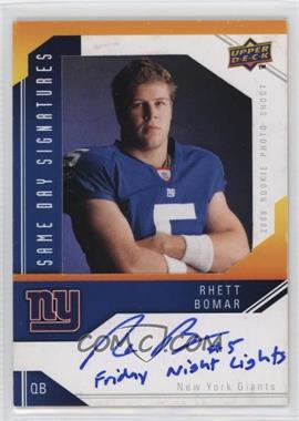 2009 Upper Deck - Same Day Signatures #SD-RB - Rhett Bomar