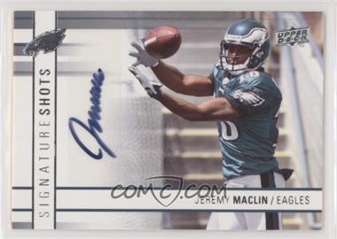 2009 Upper Deck - Signature Shots #SS-JM - Jeremy Maclin [EX to NM]