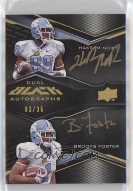 2009 Upper Deck Black - Dual Autographs #2A-NF - Hakeem Nicks, Brooks Foster /35