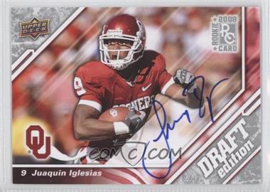 2009 Upper Deck Draft Edition - [Base] - Autographs #113 - Juaquin Iglesias