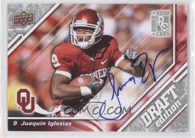 2009 Upper Deck Draft Edition - [Base] - Autographs #113 - Juaquin Iglesias