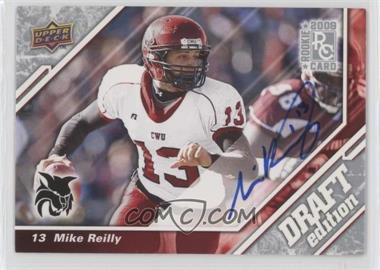 2009 Upper Deck Draft Edition - [Base] - Autographs #144 - Mike Reilly