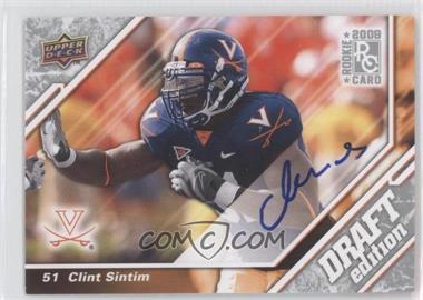 2009 Upper Deck Draft Edition - [Base] - Autographs #145 - Clint Sintim